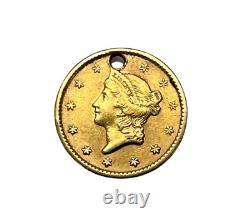 1852 Liberty Head Gold $1 One Dollar United States Coin Holed. 900 Au