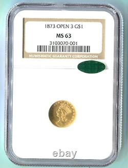 1873 Open 3 G$1 GOLD DOLLAR Type 3 $1 NGC MS-63 MS63 CAC SCARCE CAC