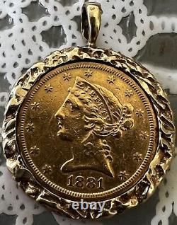 1881 Liberty Gold Half Eagle $5 FIVE D DOLLAR Gold Coin 14K WithBEZEL PENDANT